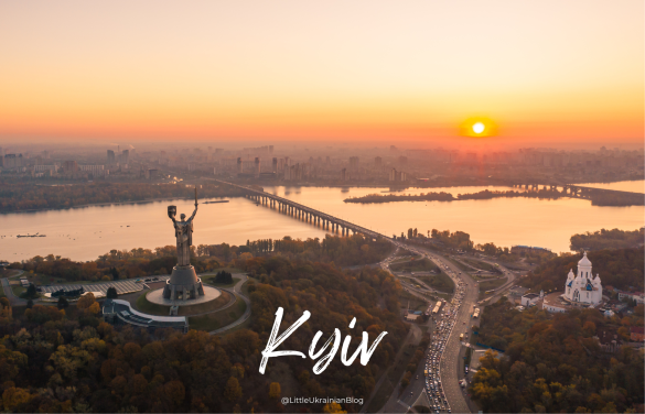 Everything You Need To Know About Kyiv