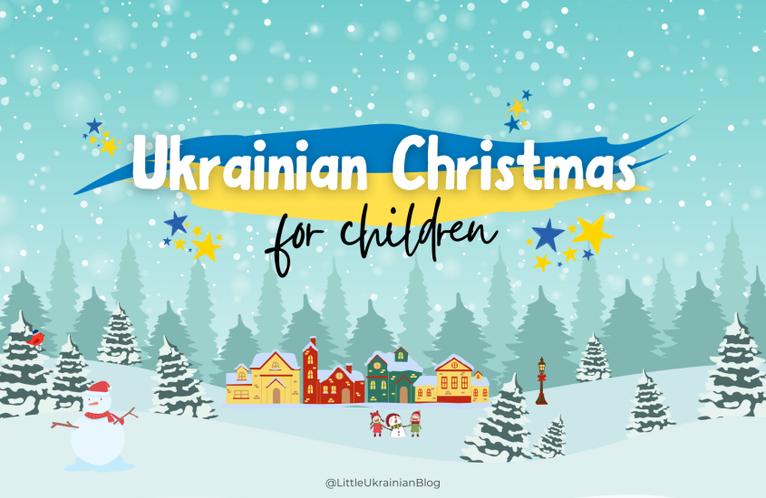 A Children’s Guide to Ukrainian Christmas